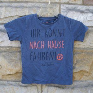 German "You Could Go Home" Soccer T-Shirt Size 4-5